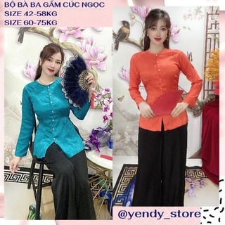 Bộ bà ba gấm cổ tròn, mẫu áo gấm quần lụa tằm cao cấp 2 phom size 42-75kg