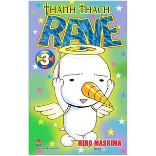 Truyện tranh - Thánh Thạch Rave
