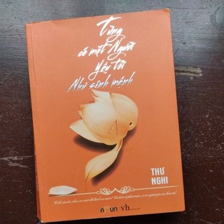 Từng Có người yêu tôi như sinh mệnh- Thư Nghi