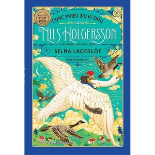 Sách - Cuộc phiêu lưu kỳ diệu của Nils Holgersson