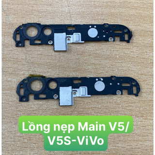 Lồng nẹp main v5/v5s/y67 - vivo