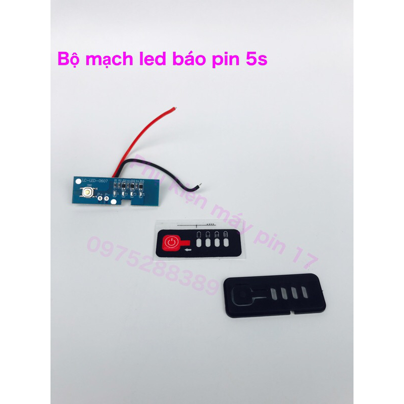 Bộ mạch led báo pin Makita 5s 18-21v