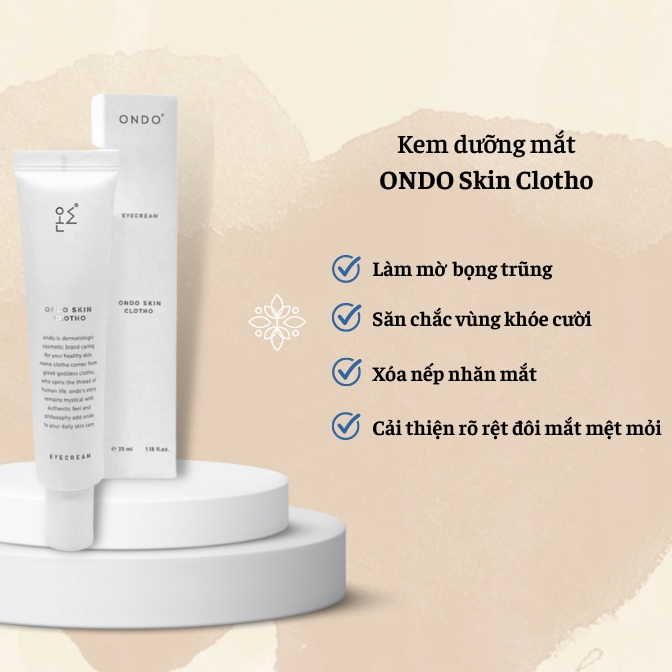 Kem dưỡng mắt ONDO Skin Clotho Eyecream 35ml làm mờ nếp nhăn và bọng mắt - Harin Cosmetics