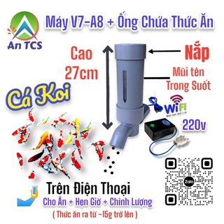 Máy cho koi ăn tự động wifi v7+a8