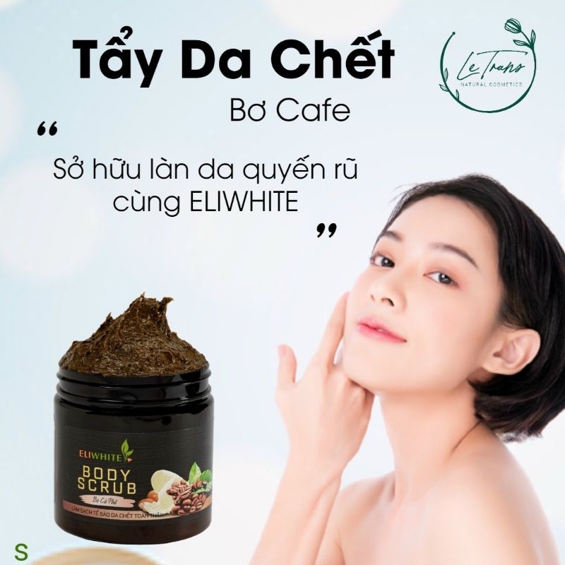 Tẩy tế bào cafe ELIWHITE