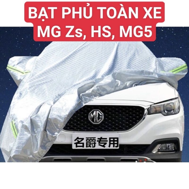 Bạt phủ xe Zs, Hs, MG5 - Bạt trùm xe 3 lớp hàng cao cấp