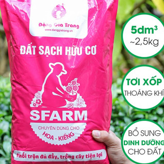 Đất Sạch Hữu Cơ Sfarm Chuyên Dùng Cho Hoa Kiểng (5dm3 ~ 2.5-2.6kg)