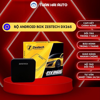 Bộ android box ô tô zestech dx265 - phiên bản năm 2023