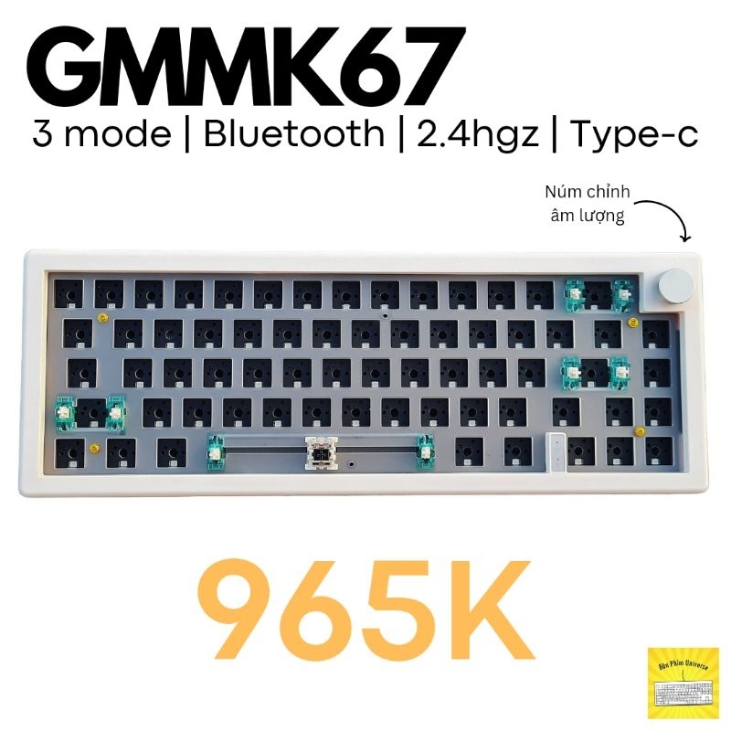Bộ KIT GMK67 - 3 Mode - Gasket - Mạch Xuôi - Plate PCB Mạch Xuôi | (Bluetooth 5.0 | Wireless 2.4Ghz | Hotswap / RGB)