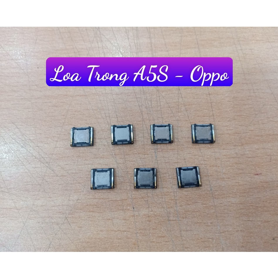 Loa trong  A5s/ A7 Oppo