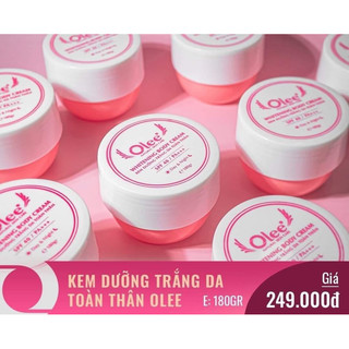 KEM DƯỠNG TRẮNG DA TOÀN THÂN OLEE