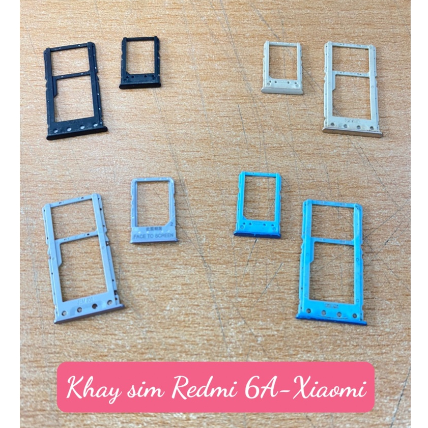 Khay sim Redmi 6/6A Xiaomi(hàng tháo máy)