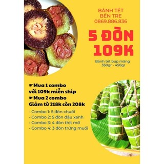 Combo 5 đòn bánh tét 109k