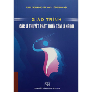 Sách - Giáo trình Các lí thuyết phát triển tâm lí người