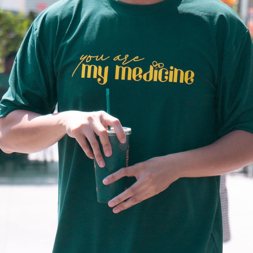 Áo thun tay lỡ màu xanh lá cây - You are my medicine - áo phông mới cho nam và nữ