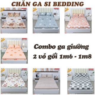 Bộ ga giường vỏ gối 1m6 - 1m8 (1 ga trải giường + 2 vỏ gối nằm) drap giường cotton poly Si Bedding