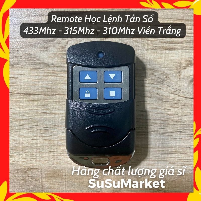 Remote Cửa Cuốn Học Lệnh Tần Số 433Mhz-315Mhz-310Mhz Viền Trắng Giá Sỉ.