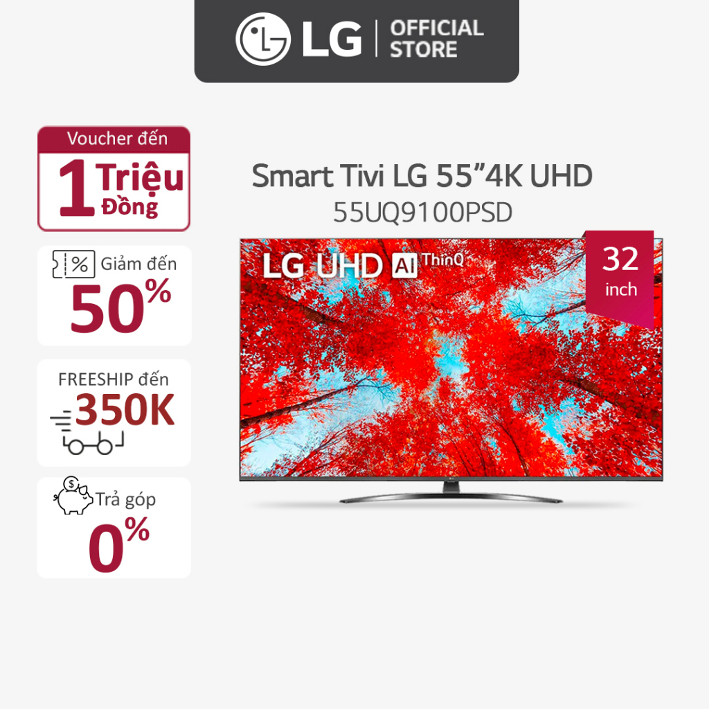[Mã ELBAU5 giảm 5% đơn 300K] Smart UHD Tivi LG 55 inch 4K 55UQ9100PSD - Model 2022 - Miễn phí lắp đặt