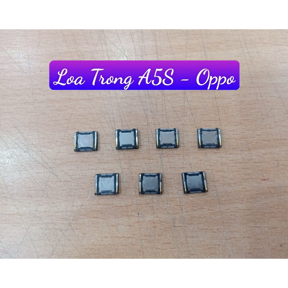 Loa trong  A5s/ A7 Oppo