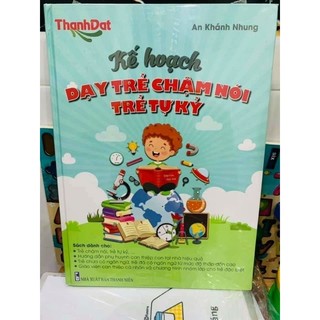 Kế hoạch dạy trẻ chậm nói