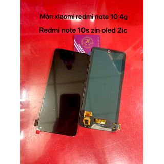 Màn hình thay thế dành cho xiaomi redmi note 10 4g/redmi note 10s (incell-LCD) - oled 2ic