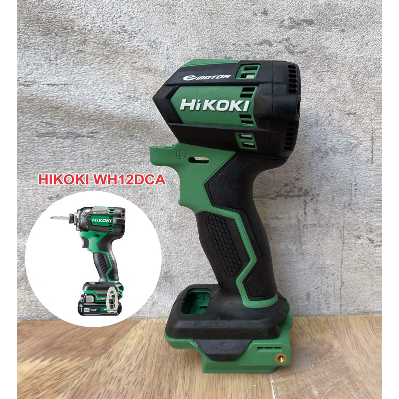 Vỏ máy bắn vít HIKOKI WH12DCA