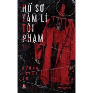 Sách - hồ sơ tâm lí tội phạm - tập 1
