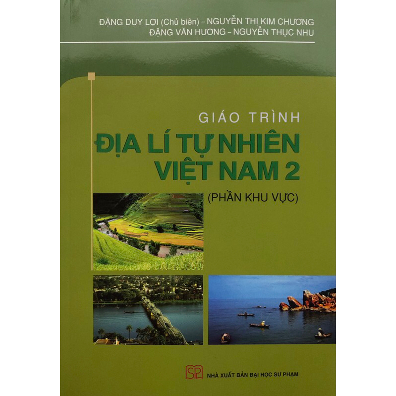 Sách - Giáo trình Địa lí tự nhiên Việt Nam 2: Phần Khu vực