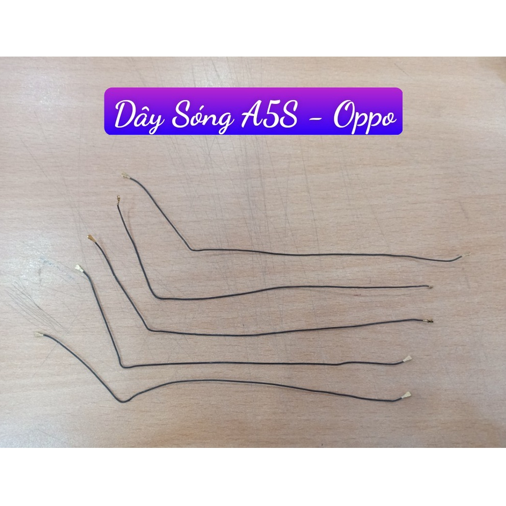 Dây Sóng A5s Oppo (Zin Tháo máy)