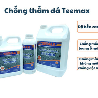 Chống thấm đá Teemax💥 FREESHIP💥Chống thấm hiệu quả cho mọi loại đá Granite, Marble, nhân tạo💥Bóng đẹp, tự nhiên