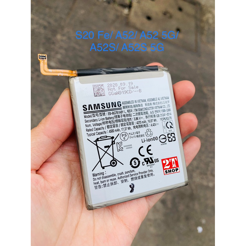 PIN S.AMSUNG S20 FE/ A52/ A52 5G/ A52S/ A52S 5G CHÍNH HÃNG, MÃ PIN EB-BG781ABY, DUNG LƯỢNG 4500MAH