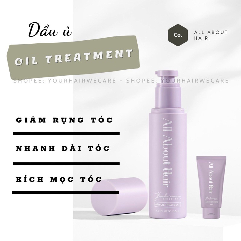 Dầu ủ OIL TREATMENT - |TẶNG Kem ủ + Mũ Trùm| ALL ABOUT HAIR