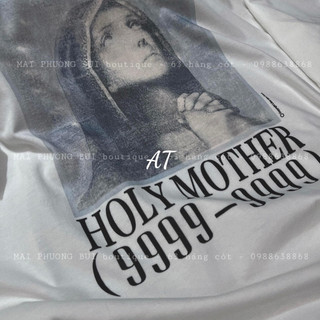 Áo Phông Holy Mother MPB