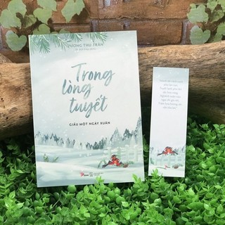 Trong lòng tuyết giấu một ngày xuân