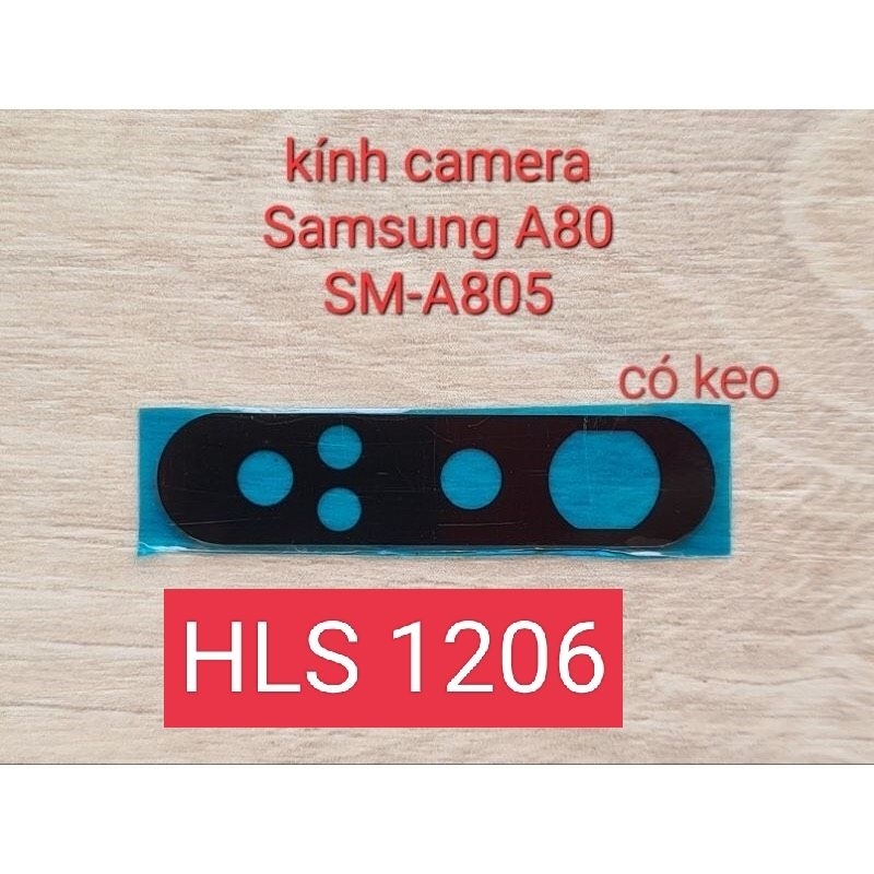 Kính camera samsung A80 loại mới nhất 2023