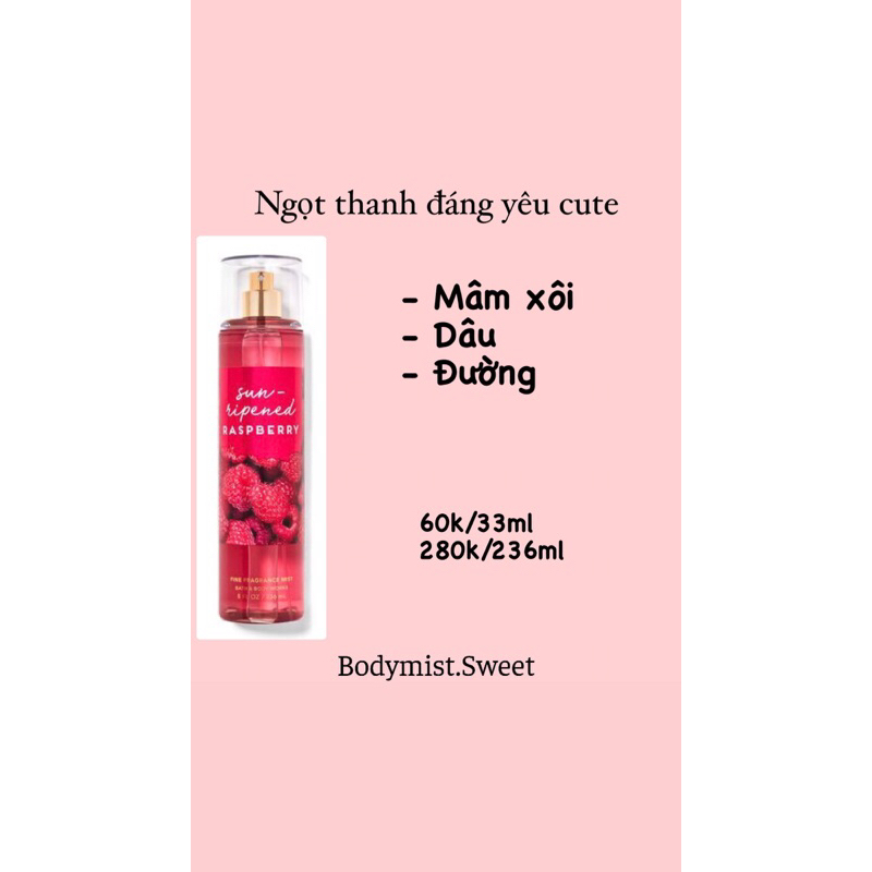 BODYMIST XỊT THƠM TOÀN THÂN Sun-ripened raspberry chiết 30ml
