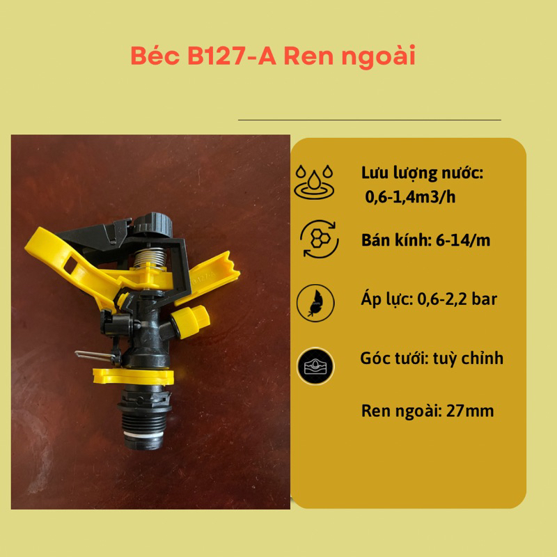 Béc tưới cánh đập phun mưa B 127-A phi 27mm Béc cánh đập ren ngoài 27mm Béc chỉnh góc tưới.