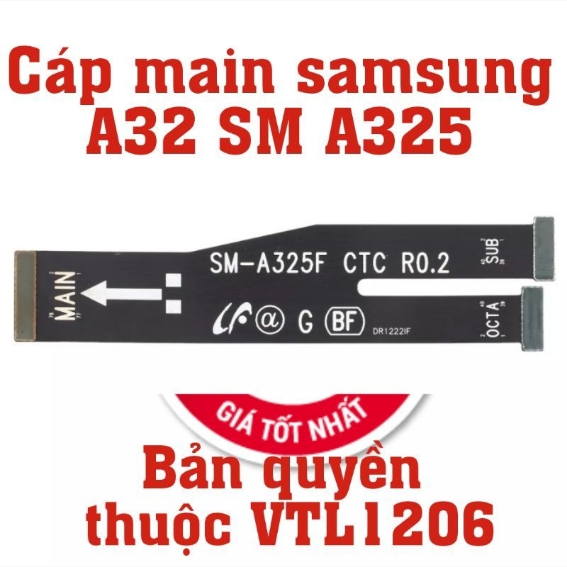 Cáp kết nối main samsung A32 chính hãng