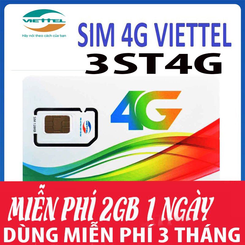 SIM Viettel 4G 3ST4G 62GB/THÁNG trọn gói MIỄN PHÍ 3 THÁNG