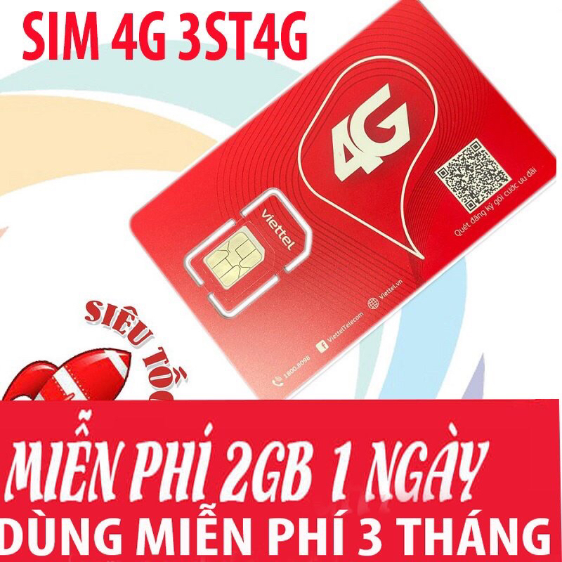 SIM Viettel 4G 3ST4G 62GB/THÁNG trọn gói MIỄN PHÍ 3 THÁNG