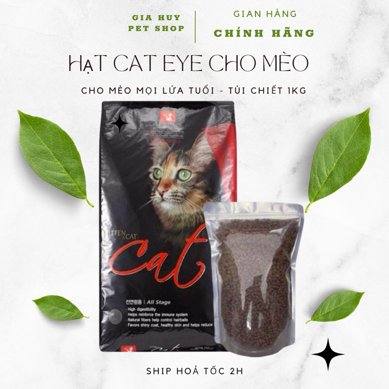 Thức ăn hạt Cateye cho mèo 1kg túi chiết Thức ăn hạt cho mèo