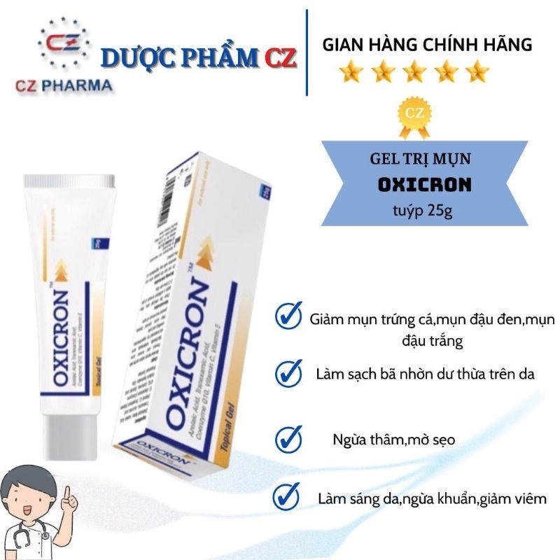 OXICRON 25g - Gel Giúp Giảm Mụn Trứng Cá, Ngừa Thâm, Mờ Sẹo, Dưỡng Da
