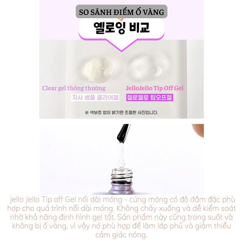Jello Jello - Gel nối dài móng  Gel Tip off Gel 10ml