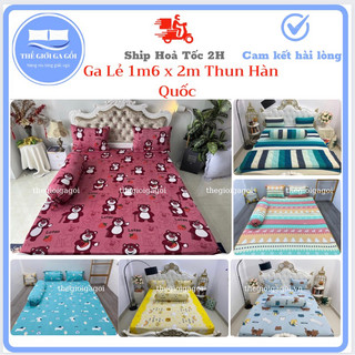 Ga giường, drap lẻ 1m6x2m nệm cao 5-15cm thun lạnh hàn quốc