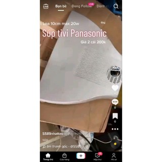 1 cặp súp tivi panasonic Loa 10cm đánh mạnh ạ. Giá 2 cái