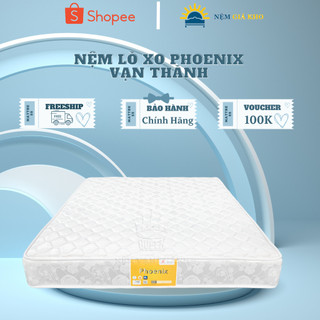 Nệm Lò Xo Phoenix Vạn Thành, Bảo Hành 6 Năm