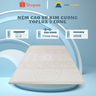Nệm cao su Kim Cương TOPLUX 5'Zone, Bảo hành 5 năm