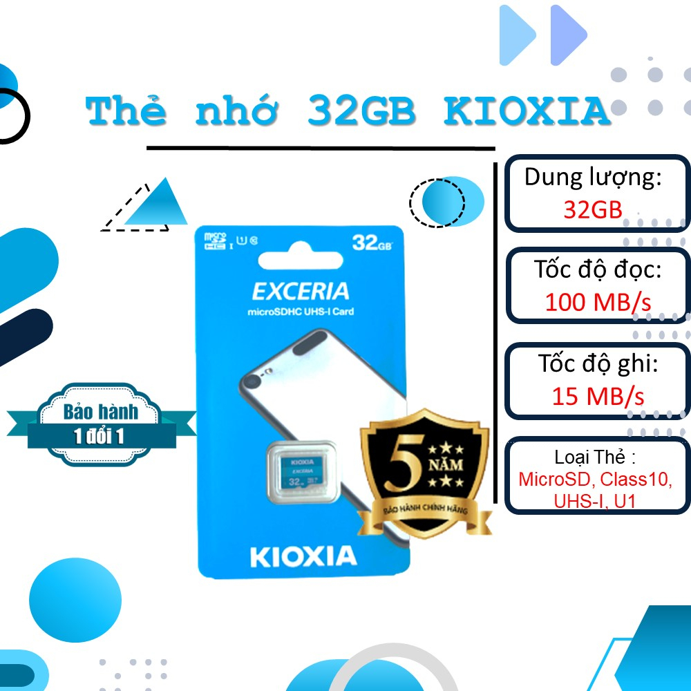 Thẻ nhớ 32GB MicroSD Kioxia Exceria 100/15 MBs, Bảo Hành 5 Năm, Bảo hành 1 đổi 1, Hàng Chính Hãng