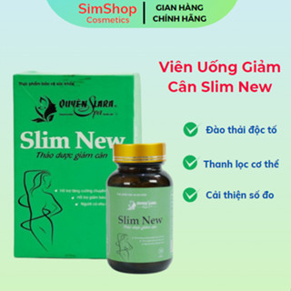  Viên uống giảm cân Slim New QUYÊN LARA 150g  30 viên  hỗ trợ kiểm soát cân nặng SimShop102 