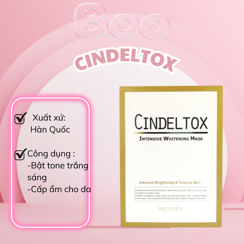 Mặt Nạ Dưỡng Trắng, Cấp Ẩm Cindeltox - Full hộp